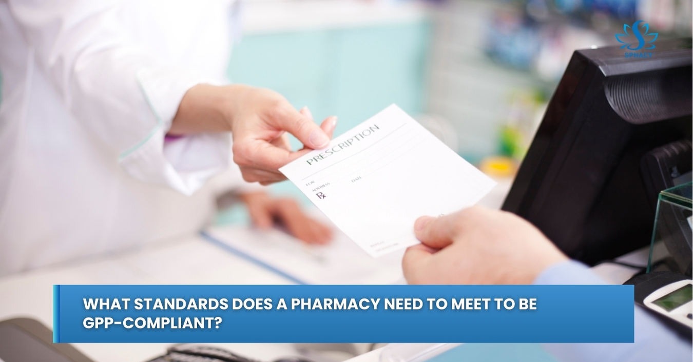 What are the standards required for a pharmacy to meet GPP (Good Pharmacy Practices) certification?