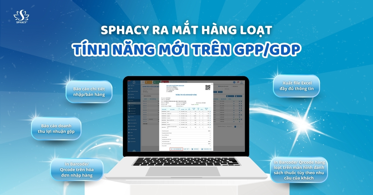 SPHACY CHÍNH THỨC RA MẮT HÀNG LOẠT TÍNH NĂNG MỚI CHO PHẦN MỀM SPHACY GPP VÀ GDP